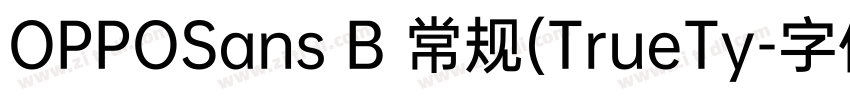 OPPOSans B 常规(TrueTy字体转换